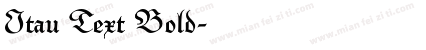 Itau Text Bold字体转换
